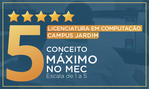 Curso de graduação do IFMS obtém nota máxima em avaliação do MEC