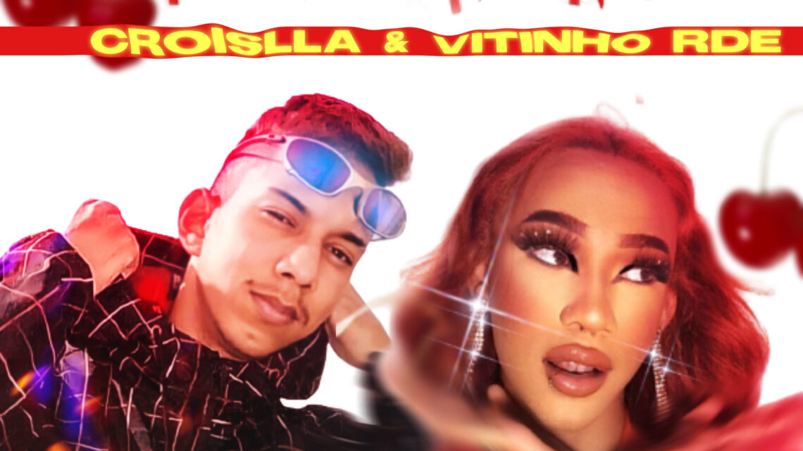 Croislla lança remix da música ‘Provocadinha’ com Vitinho RDE; veja reação da web