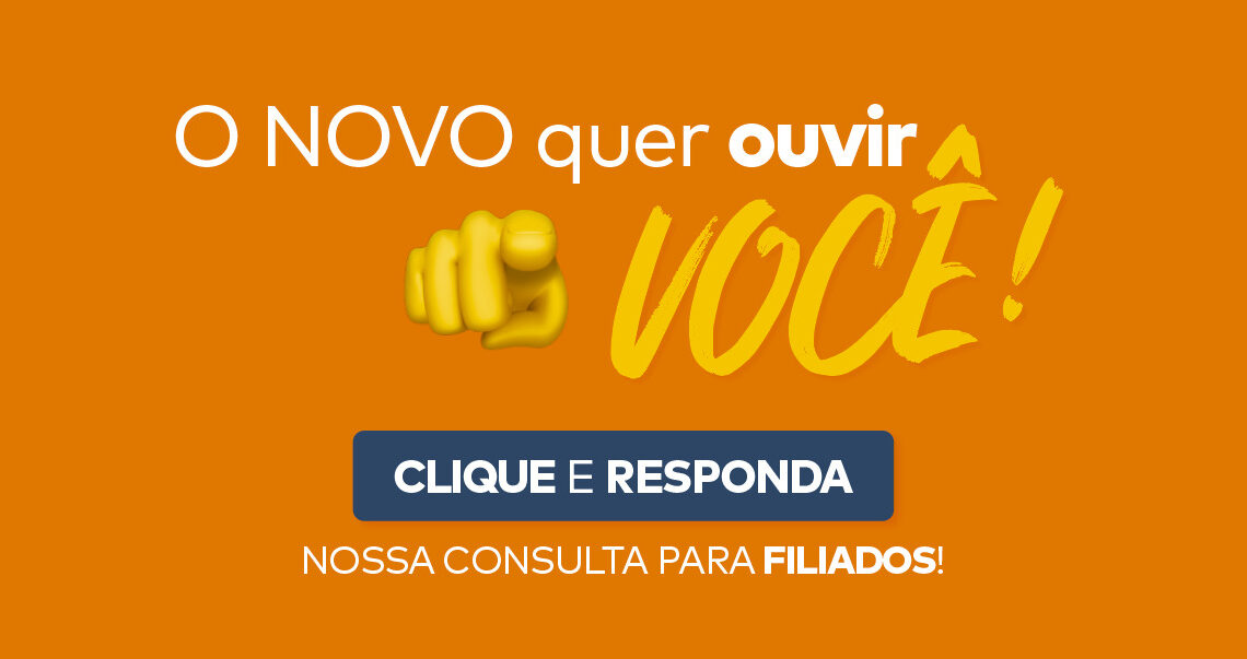 Novo: Queremos ouvir você! Participe da nossa pesquisa com filiados!