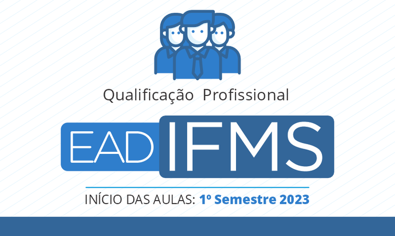 IFMS publica 1ª chamada para qualificação profissional a distância