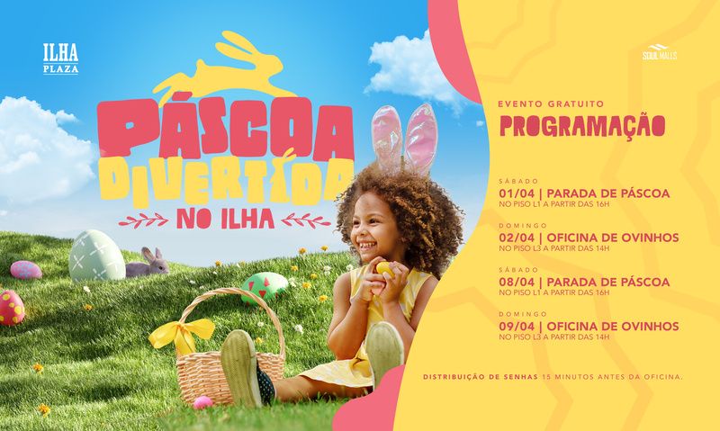 ILHA PLAZA TEM PROGRAMAÇÃO ESPECIAL E GRATUITA PARA A PÁSCOA