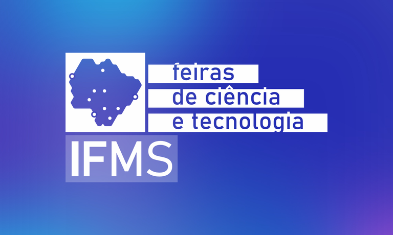 IFMS divulga regras das feiras científicas de 2023