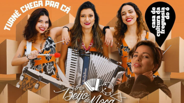 Trio Beijo de Moça apresenta o segundo show da Turnê: “Chega Pra Cá”