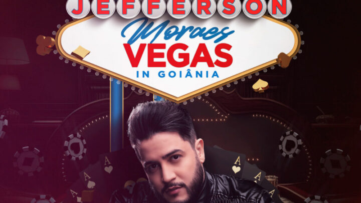 Jefferson Moraes anuncia gravação de DVD “Vegas In Goiânia” 
