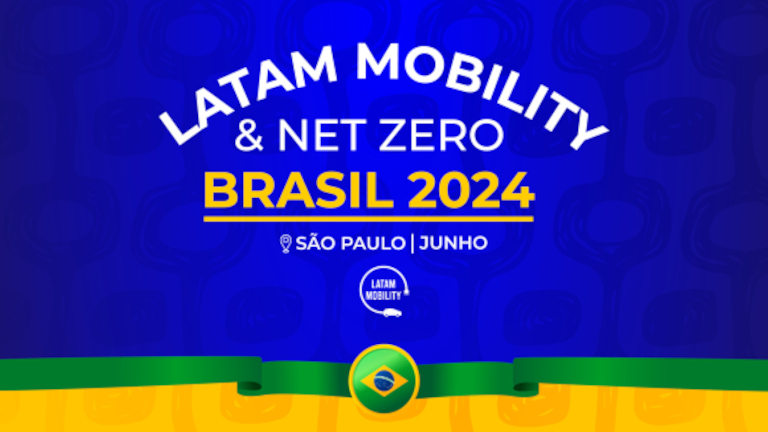 LATAM MOBILITY & NET ZERO desembarca no Brasil em sua 2ª edição em Junho/2024