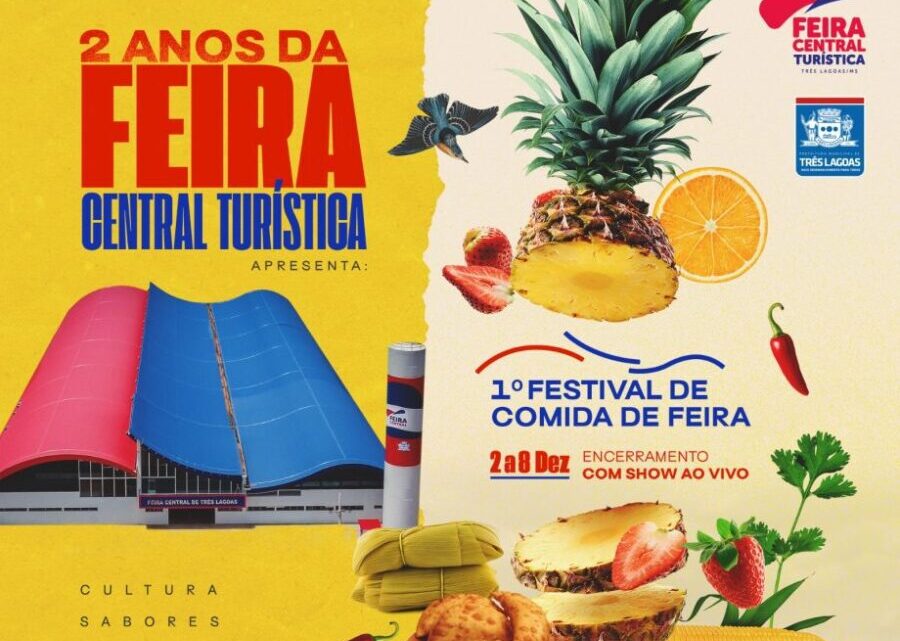 Encerramento do 1º Festival de Comida de Feira acontece nesta sexta-feira (08), com dois shows em Três Lagoas