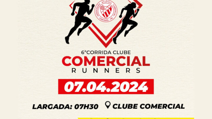 6ª Corrida Clube Comercial Runners está com as inscrições abertas