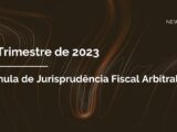 Súmula de Jurisprudência Fiscal Arbitral (4º Trimestre de 2023)
