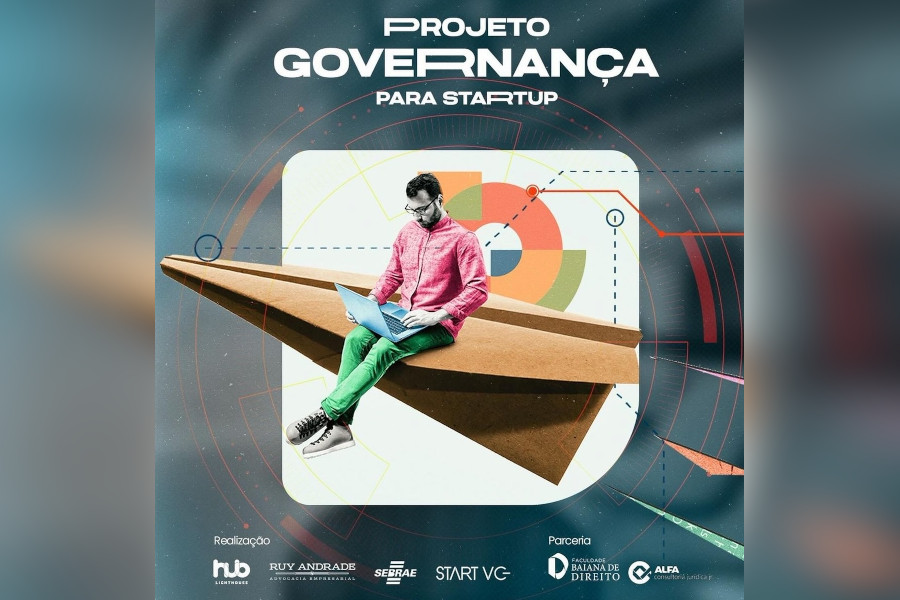 Hub LightHouse, Sebrae e  StartVC promovem evento sobre governança e os desafios das startups, na próxima segunda (29) 