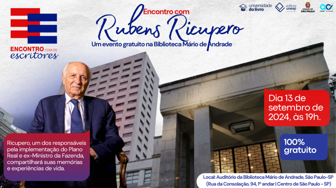 Você é nosso convidado especial para um evento único com Rubens Ricupero