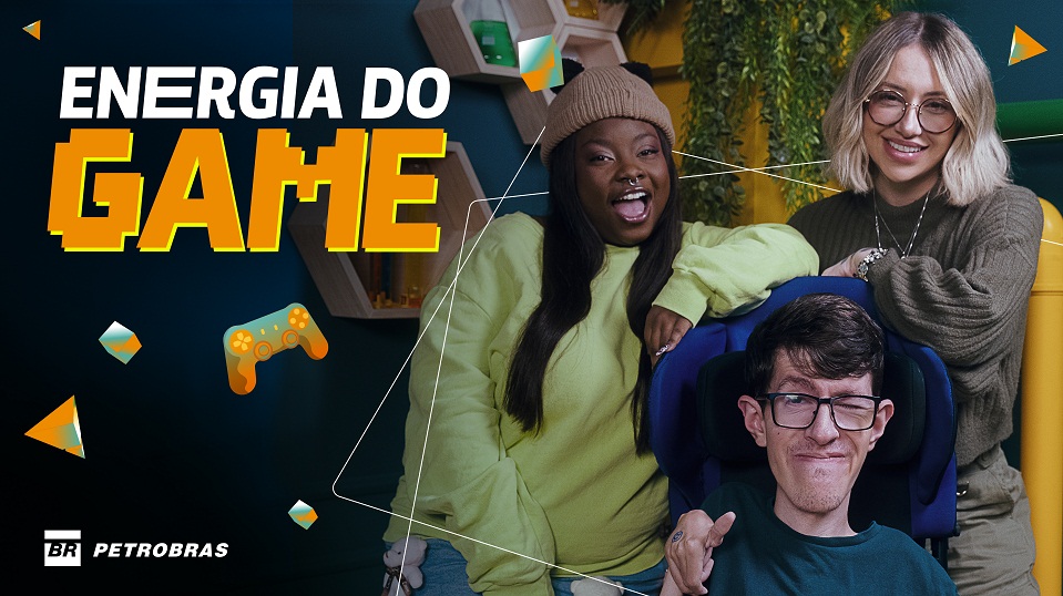 Petrobras lança “Energia do Game”, reality show para criadores de conteúdo gamer