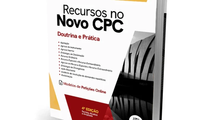 Recursos no novo CPC – Doutrina e Prática