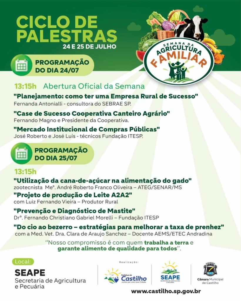 Semana da Agricultura em Castilho SP reúne produtores nos dias 24 e 25 de julho com ciclo de palestras e temas essenciais ao setor rural 1 Semana da Agricultura em Castilho SP, agricultura familiar Castilho, ciclo de palestras rurais Castilho, evento rural Castilho 2025, leite A2A2 Castilho, mastite gado Castilho, nutrição animal Castilho, evento SEAPE Castilho, agricultura familiar SP, alimentação gado Castilho, produtores rurais Castilho, curso rural gratuito Castilho, agro Castilho, manejo reprodutivo Castilho, agricultura Castilho SP, agronegócio Castilho 2025, inscrições semana agricultura Castilho, evento agro SP 2025, técnicos agrícolas Castilho, cooperativa rural Castilho,